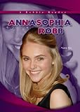 AnnaSophia Robb in the book AnnaSophia Robb (A Robbie Reader) (Robbie Reader Contemporary Biographies) [Library Binding]