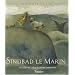 Sindbad le Marin : Les Mille et une Nuits