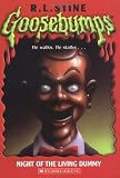 Night of the Living Dummy  (Goosebumps Series)
