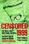 Censored 1999: The News That Didn't Make the News