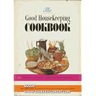 The New Good Housekeeping Cookbook by Dorothy B. Marsh and Illustrations and Photographs