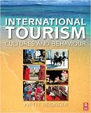 International Tourism : Cultures And Behavior