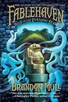 Rise of the Evening Star (Fablehaven)