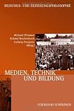 Medien, Technik und Bildung - 