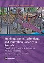 Building Science, Technology and Innovation Capacity in Rwanda (Africa Human Development)