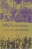 1857: An Illustrated History