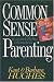 Books : Common-Sense Parenting