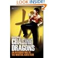 Chasing Dragons: An Introduction to the Martial Arts Film