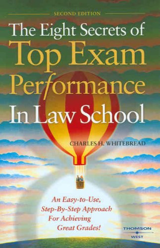 the eight secrets of top exam performance in law school career guides