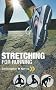Stretching for Running: Chris Norris's Three-phase Programme