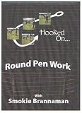 Hooked On Round Pen Work