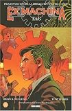 Revue Panini comics  / Ex Machina, Tome 2 : Tag