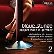 Blaue Stunde 2 - Popjazz Made In Germany (exklusiv bei Amazon.de)