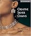 Creative Silver Chains: 20 Dazzling Designs