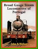 Broad gauge steam locomotives of Portugal