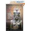 The Goddess Sekhmet: Psycho-Spiritual Exercises of the Fifth Way