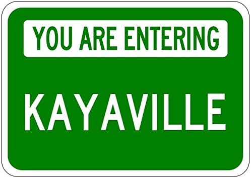You Are Entering KAYAVILLE - Personalized KAYA Last Name Aluminum City Sign - 10 x 14 Inches