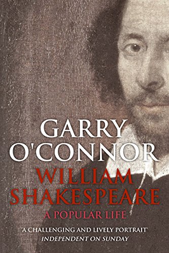 William Shakespeare: A Popular Life