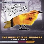 The Tuesday Club Murders: 13 Miss Marple Mysteries | [Agatha Christie]