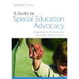 A Guide to Special Education Advocacy by Matthew Cohen