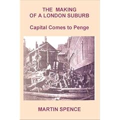 The Making of a London Suburb: Capital Comes to Penge