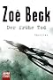 Der fr�he Tod: Psychothriller