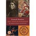 Das Natur-Horoskop: Die Weisheit der Indianer und Schamanen