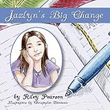 Jazlyns Big Change