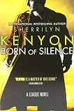 Born Of Silence: Number 5 in series (League)