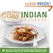 The Easy Indian Cookbook: The Step-by-step Guide to Deliciously Easy Indian Food at Home (Easy Cookbook)