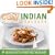 The Easy Indian Cookbook: The Step-by-step Guide to Deliciously Easy Indian Food at Home (Easy Cookbook)