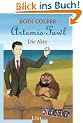 Artemis Fowl - Die Akte (Ein Artemis-Fowl-Roman)