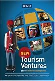 New Tourism Ventures: An Entrepreneurial and Managerial Approach