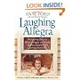 Laughing Allegra: The Inspiring Story of a Mother's Struggle and Triumph Raising a Daughter with Learning Disabilities