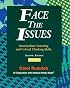 Face the Issues: Intermediate Listening and Critical Thinking Skills, Second Edition