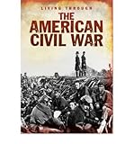 The American Civil War