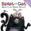 Splat The Cat: Where's The Easter Bunny?