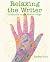 Relaxing the Writer: Guidebook to the Writer's High
