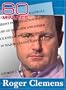 60 Minutes - Roger Clemens (January 6, 2008)