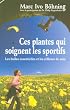 Ces plantes qui soignent les sportifs : Les huiles essentielles et les r�flexes de soin