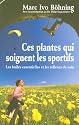Ces plantes qui soignent les sportifs