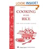 Cooking with Rice: More Than 30 Favorite Recipes / Storey Country Wisdom Bulletin A-126 (Storey/Garden Way Publishing Bulletin)