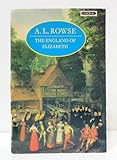 The England of Elizabeth : the structure of society