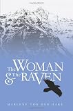 The Woman and The Raven