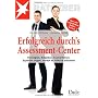Erfolgreich durchs Assessment-Center: Strategien -&hellip von Gordian Philipps