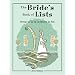 The Bride's Book of Lists: Things to Do & Questions to Ask (Lifestyle)