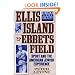 Ellis Island to Ebbets Field: Sport and the American Jewish Experience
