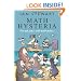 Math Hysteria: Fun and games with mathematics