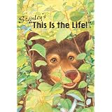 STANLEY'S "THIS IS THE LIFE!"-Nutrition Children's Book (Children's Character Education Books)