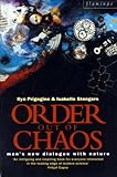 Order out of chaos : man's new dialogue with nature